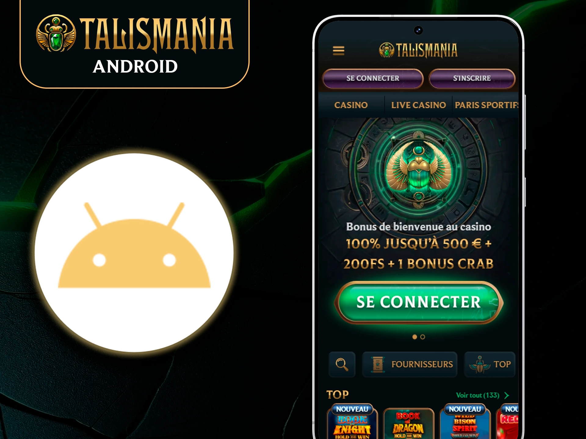 Interface de l’app Android Talismania avec étapes d’installation pour parier et jouer au casino.